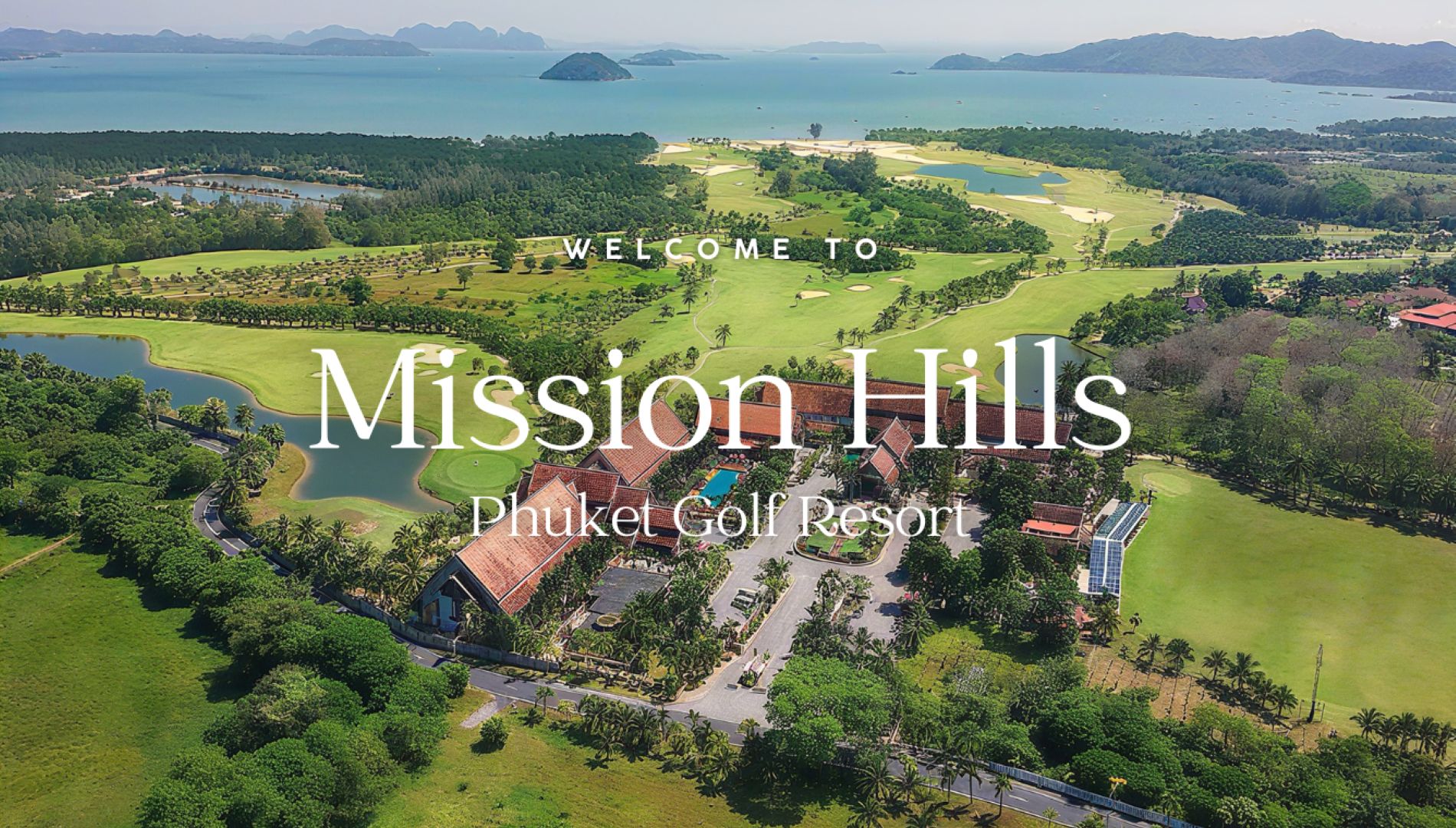 Mission Hills Phuket Golf Resort